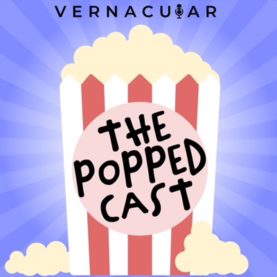 The Popped Cast artwork